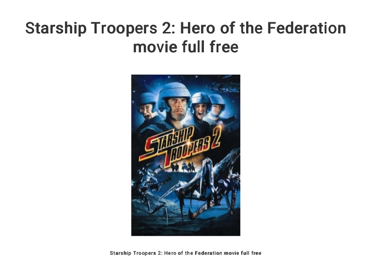 free starship troopers movie